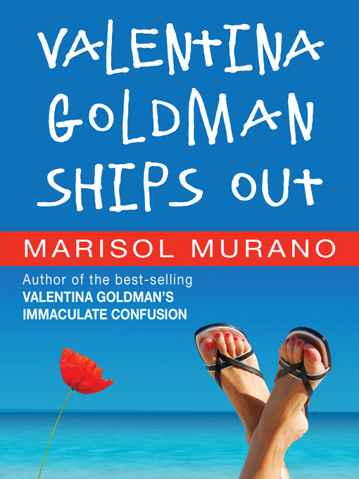 Title details for Valentina Goldman Ships Out by Marisol Murano - Available